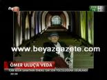 Ömer Uluç'a veda