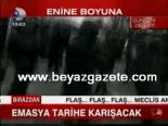 enine boyuna - Erdoğan:Emasya tarihe karışacak Videosu