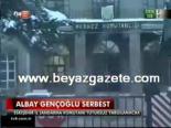 Albay Gençoğlu serbest
