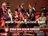 Şivan'dan Açılım Konseri