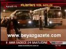 Filistin'e Yol Açıldı
