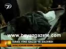 gazze - İsrail Gazze'ye Saldırdı Videosu