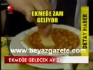 zam - Ekmeğe Gelecek Ay Zam Var Videosu