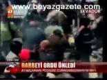 Darbeyi Ordu Önledi