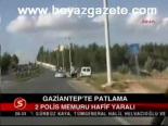 Gaziantep'te Patlama