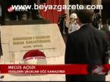 Meclis Açıldı
