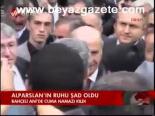 Alparslan'ın Ruhu Şad Oldu