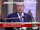 İsrail Ve Amerika'nın Silahı