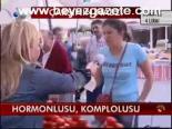 Hormonlusu, Komplosu
