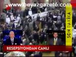 Resepsiyondan Canlı