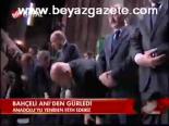 Bahçeli Ani'den Gürledi