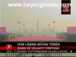 Yeni Lidere Büyük Tören