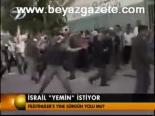 İsrail Yemin İstiyor