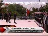 Özdemir Tahliye Oldu