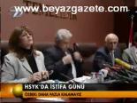 Hsyk'da İstifa Günü