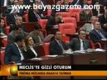 Meclis'te Gizli Oturum