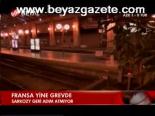 Fransa Yine Grevde