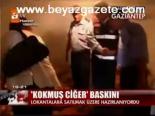 Kokmuş Ciğer Baskını
