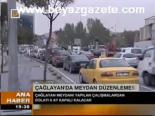 Çağlayan'da Meydan Düzenlemesi