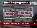 Devrim!...fener, Batman'da