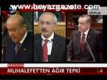 Muhalefet'ten Ağır Tepki