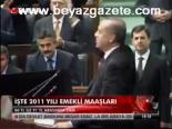 İşte 2011 Yılı Emekli Maaşları
