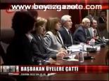 Başbakan Üyelere Çattı