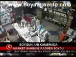Soygun Anı Kamerada