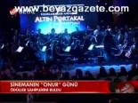 Sinema'nın Onur Günü