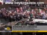 Ahmedinejad Lübnan'da