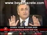 Ekmek Yüzde 15 Zamlandı