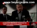 Başbakan Erdoğan Pakistan'da