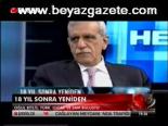 18 Yıl Sonra Yeniden