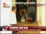 Yağmur Can Aldı
