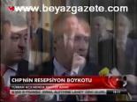 Chp'nin Resepsiyon Boykotu
