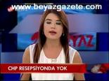 Chp Resepsiyonda Yok