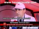 Nefesiniz Yetiyor Mu?