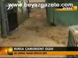 Bursa Çamurkent Oldu