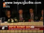 Chp'de Boykot Çatlağı