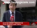 Hsyk'ta Herşey Yenileniyor