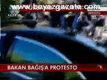 Bakan Bağış'a Protesto