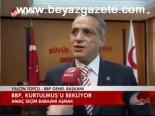 Bbp, Kurtulmuş'u Bekliyor