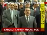 Bahçeli: Akp'nin Mecali Yok