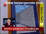 Dünya Çizerleri İstanbul'da