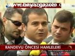 Randevu Öncesi Hamleleri
