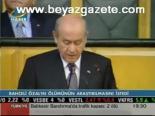 Bahçeli Özal'ın Ölümünün Araştırılmasını İstedi
