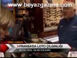 Fransa'da Loto Çılgınlığı