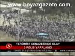 Terörist Cenazesinde Olay