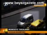 Mobeseye Yakalandı