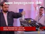 Irak Hükümetini Arıyor
